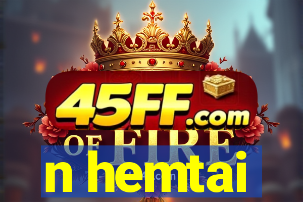 n hemtai